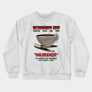 Necromorph Soup Crewneck Sweatshirt